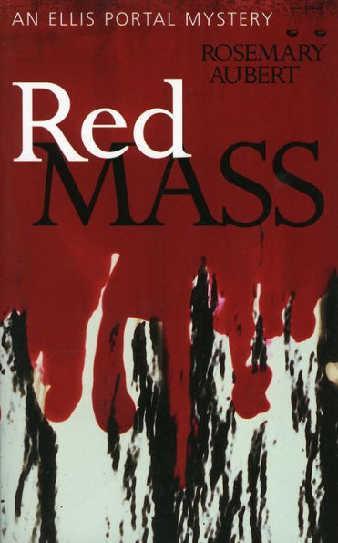 Red Mass: An Ellis Portal Mystery