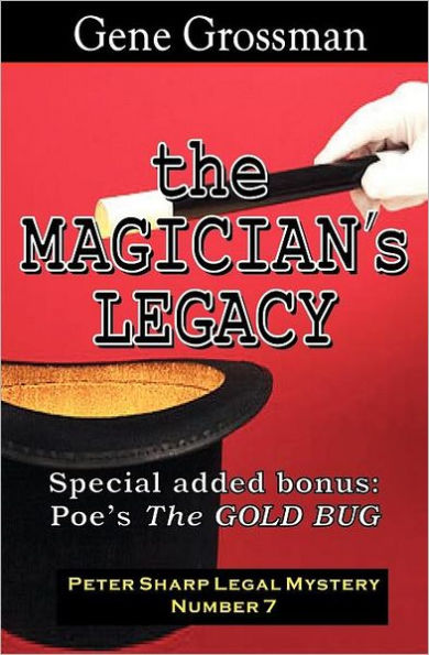 The Magician's Legacy: Peter Sharp Legal Mystery #7