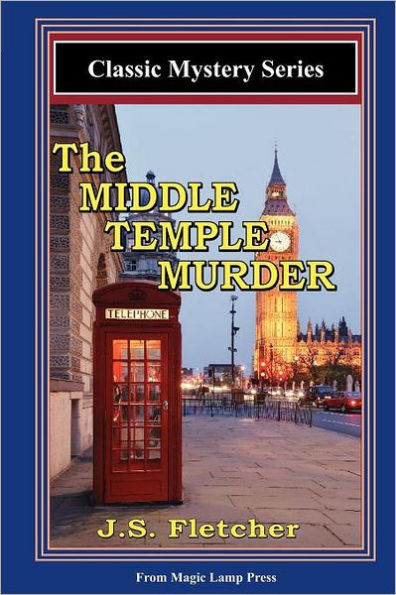 The Middle Temple Murder: A Magic Lamp Classic Mystery