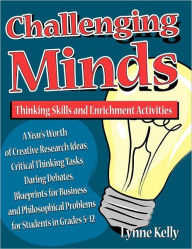 Title: Challenging Minds: Thinking Skills and Enrichment Activities, Author: Lynne Kelly