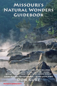 Title: Missouri's Natural Wonder Guidebook, Author: Don Kurz