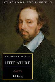 Title: A Student's Guide to Literature: Literature Guide, Author: R. V. Young