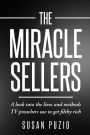 The Miracle Sellers: A look into the lives and methods TV preachers use to get filthy rich