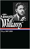 Title: Tennessee Williams: Plays 1937-1955, Author: Tennessee Williams