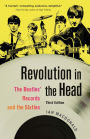 Revolution in the Head: The Beatles' Records and the Sixties