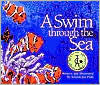 Title: A Swim Through the Sea, Author: Kristin Joy Pratt-Serafini