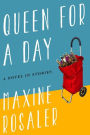 Queen for a Day: A Novel in Stories