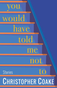 Free book ebook download You Would Have Told Me Not To (English literature)