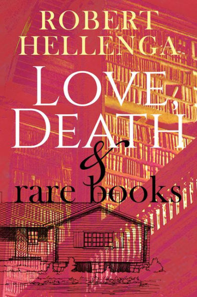 Love, Death and Rare Books