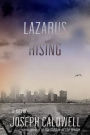 Lazarus Rising: A Novel