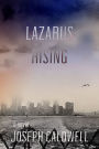 Lazarus Rising: A Novel