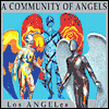 Title: A Community of Angels: Los Angeles, Author: Michele Dugan