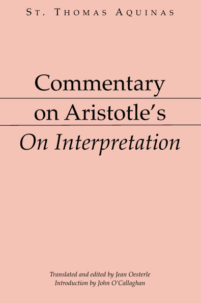 Commentary on Aristotle's On Interpretation
