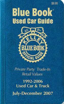 Kelley Blue Book Used Car Guide: 1992-2006 Used Car and Truck by Kelley ...