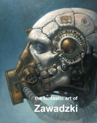 Book downloads ebook free The Fantastic Art of Zawadski (English Edition) 9781883398767 DJVU CHM FB2 by Dariusz Zawadzki