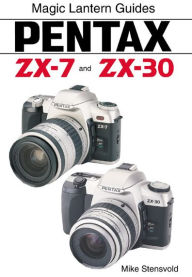 Title: Pentax ZX-7 and ZX-30, Author: Mike Stensvold