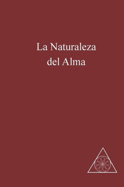 La Naturaleza del Alma