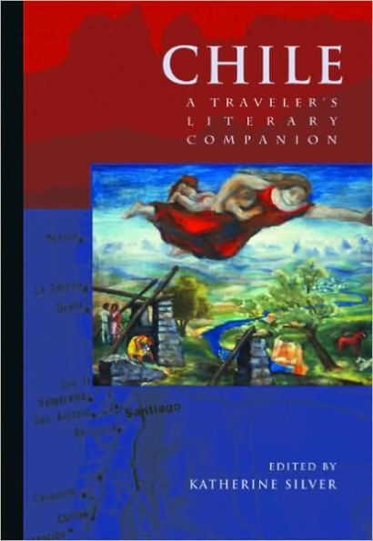 Chile: A Traveler's Literary Companion