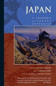 Title: Japan: A Traveler's Literary Companion, Author: Jeffrey Angles