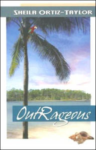 Title: Outrageous, Author: Shelia-ortiz Taylor