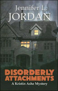 Title: Disorderly Attachment, Author: Jennifer L. Jordan