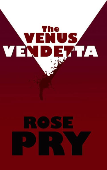 The Venus Vendetta