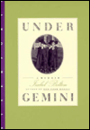 Title: Under Gemini: A Memoir, Author: Isabel Bolton