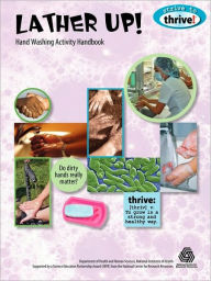 Title: Lather Up! Hand Washing Activity Handbook, Author: Susan Gertz
