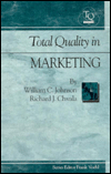 Title: Total Quality in Marketing / Edition 1, Author: Frank Voehl