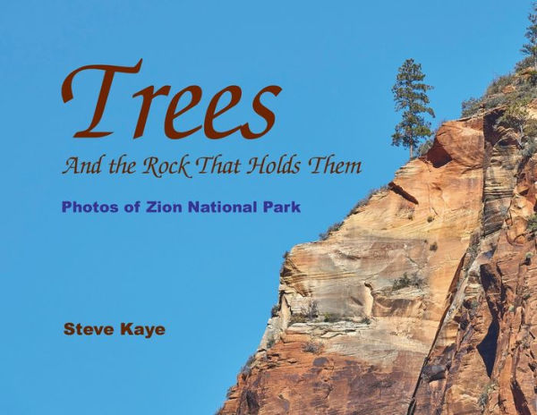 Trees: And the Rock That Holds Them