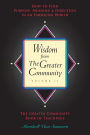 Wisdom from the Greater Community, Vol II