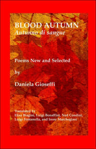 Title: Blood Autumn/Autumno Di Sangue, Author: Daniela Gioseffi