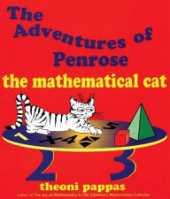 Title: Adventures of Penrose - The Mathematical Cat, Author: Theoni Pappas