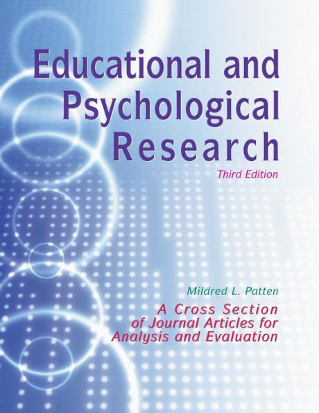 Educational and Psychological Research: A Cross-Section of Journal Articles for Analysis and Evaluation / Edition 3