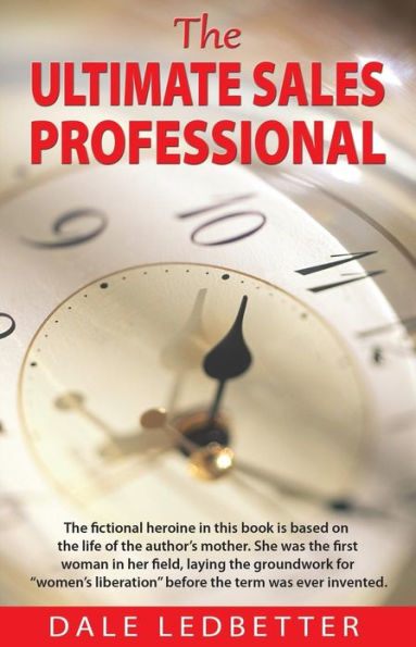 The Ultimate Sales Professional