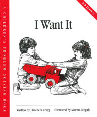 Title: I Want It, Author: Elizabeth Crary