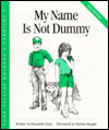 Title: My Name Is Not Dummy, Author: Marina Megale