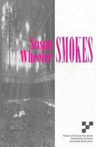 Title: Smokes, Author: Susan Wheeler