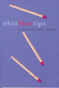 Title: Ohio Blue Tips, Author: Jeanne E. Clark