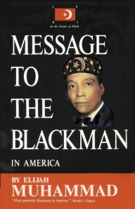 Title: Message to the Blackman in America, Author: Elijah Muhammad