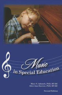 Music in Special Education, 2nd Edition / Edition 2