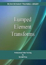 Title: Lumped-Element Transforms, Author: Randall W. Rhea