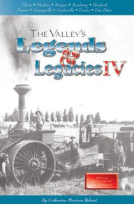 Title: Valley's Legends and Legacies IV, Author: Catherine Morison Rehart