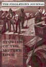 Fiddletown Journal: Stories Of The Mother Lode