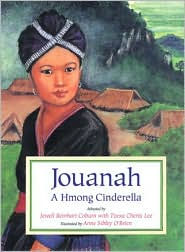 Title: Jouanah : A Hmong Cinderella, Author: Jewell Reinhart Coburn