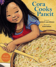 Title: Cora Cooks Pancit, Author: Dorina K Lazo Gilmore