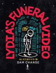 Title: Lydia's Funeral Video, Author: Samantha Chanse