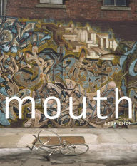 Title: Mouth, Author: Lisa Chen