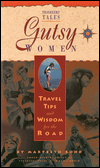 Title: Gutsy Women: Travel Tips and Wisdom for the Road, Author: Marybeth Bond