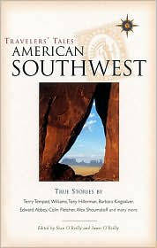Title: Travelers' Tales American Southwest: True Stories, Author: Sean O'Reilly